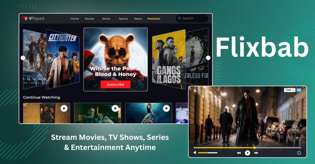 Flixbab: Stream Movies, TV Shows, Series & Entertainment Anytime
