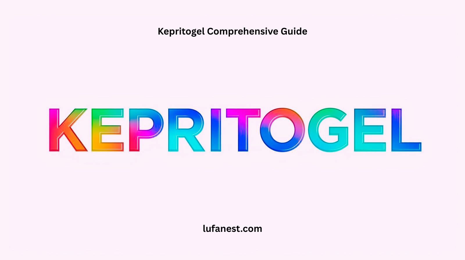 Kepritogel Comprehensive Guide